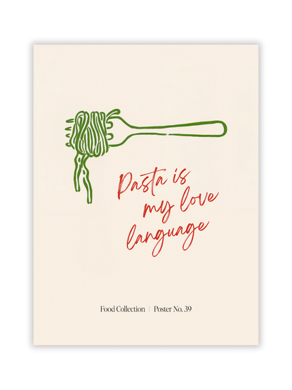 'Pasta is My Love Language' Art Print