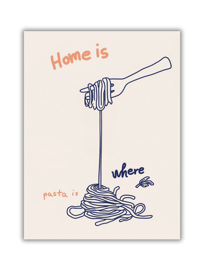 'Where The Pasta Is' Art Print